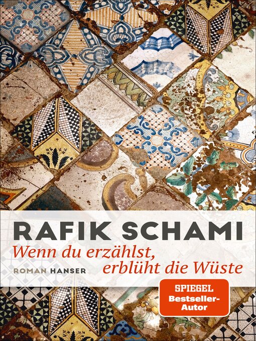 Title details for Wenn du erzählst, erblüht die Wüste by Rafik Schami - Wait list